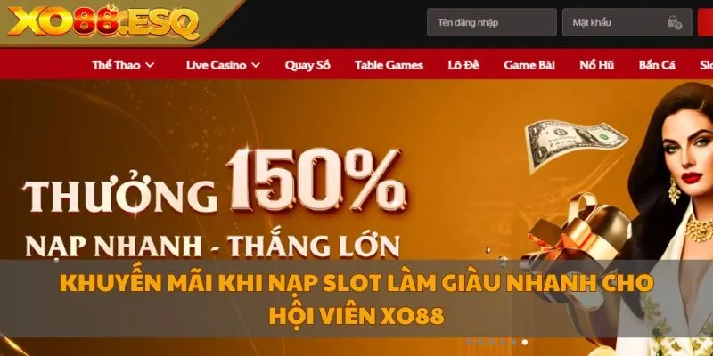 khuyen-mai-khi-nap-slot-lam-giau-nhanh-cho-hoi-vien-xo88