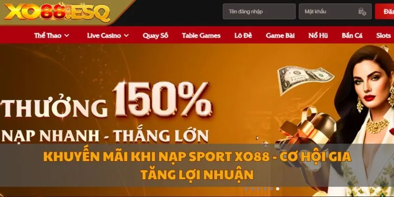 khuyen-mai-khi-nap-sport-xo88-co-hoi-gia-tang-loi-nhuan